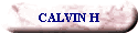 CALVIN H