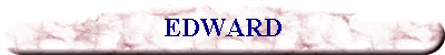 EDWARD