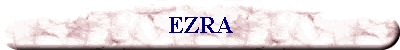 EZRA