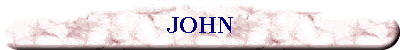 JOHN