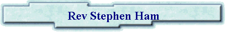 Rev Stephen Ham