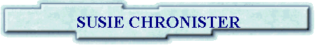 SUSIE CHRONISTER