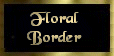 Floral Border