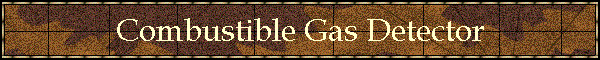 Combustible Gas Detector