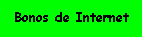 Bonos de Internet