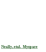 Text Box: Neally and dj dig Doug etal.  Myspace