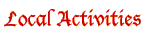 Local Activities: Meetings and practices