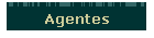 Agentes
