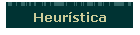 Heurstica