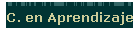 C. en Aprendizaje