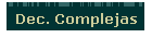 Dec. Complejas