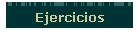 Ejercicios