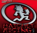 Hatchet Rizing Tour Dates