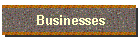 Businesses