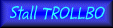 Stall Trollbo.