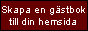 Klicka h�r - f�r att skaffa dig en *gratis G�stbok* till din Hemsida fr�n ALXBOOK!