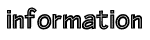 information!