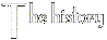 The History