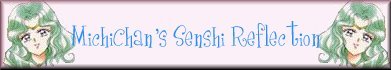 MichiChan's Senshi Reflection