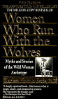 click here to purchase Women who Run With the Wolves