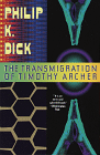 click here to purchase The Transmigration of Bishop Timothy Archer