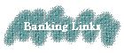 Banking Links
