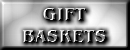 See our new Gift Baskets !