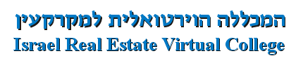 Real Estate Virtual College, Israel Real Estate, Israel Real Estate,
Israel Real Estate, Israel Real Estate, Israel Real Estate, Israel Real Estate,
Israel Real Estate, Israel Real Estate