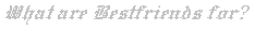 Best Friends