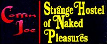 Strange Hostel of Naked Pleasures