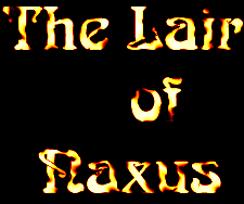 The Lair of Naxus--Click here to enter