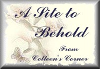 A Site To Behold From Colleens Corner