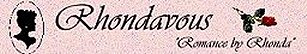 Rhondavous: Romance By Rhonda