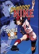 Princess Nine - Double Header!