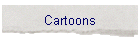 Cartoons