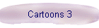 Cartoons 3