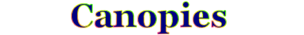 Canopies