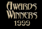 Rajuna's 

Awards Winners 1999