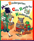 Miss Bindergarten Gets Ready for Kindergarten