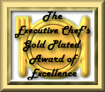 Thank you for the Executive Chef's Gold Plated Award of Excellence