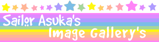 Welcome to Sailor Asuka's Image Gallery's!!!