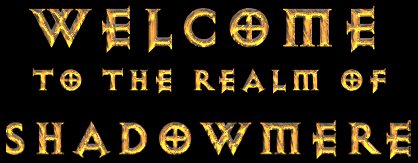 Welcome to The Realm of Shadowmere