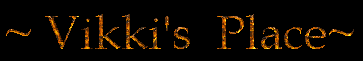 vikki's place