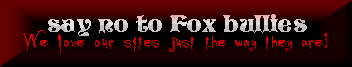 Just Say No To Fox Bullies