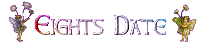 Eight's Date!