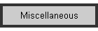 Miscellaneous