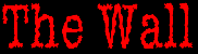 The Wall