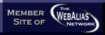 Create a cool new address 
for your site at The WebAlias Network - free!