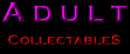 Adult collectables