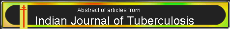 Abstract of articles from The Indian journal of Tuberculosis